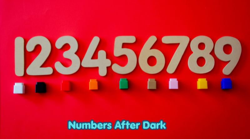 Numbers After Dark